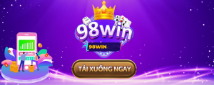 Điều kiện tải app 98Win thành công